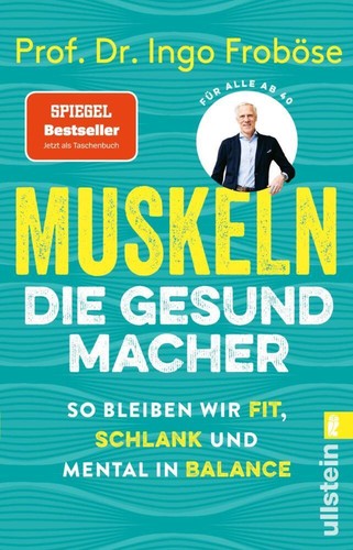 Muskeln die gesundmacher - -,