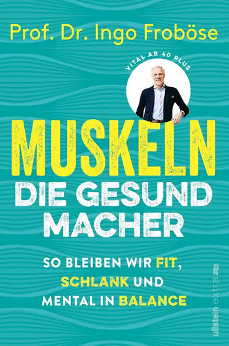 Muskeln die gesundmacher - die,